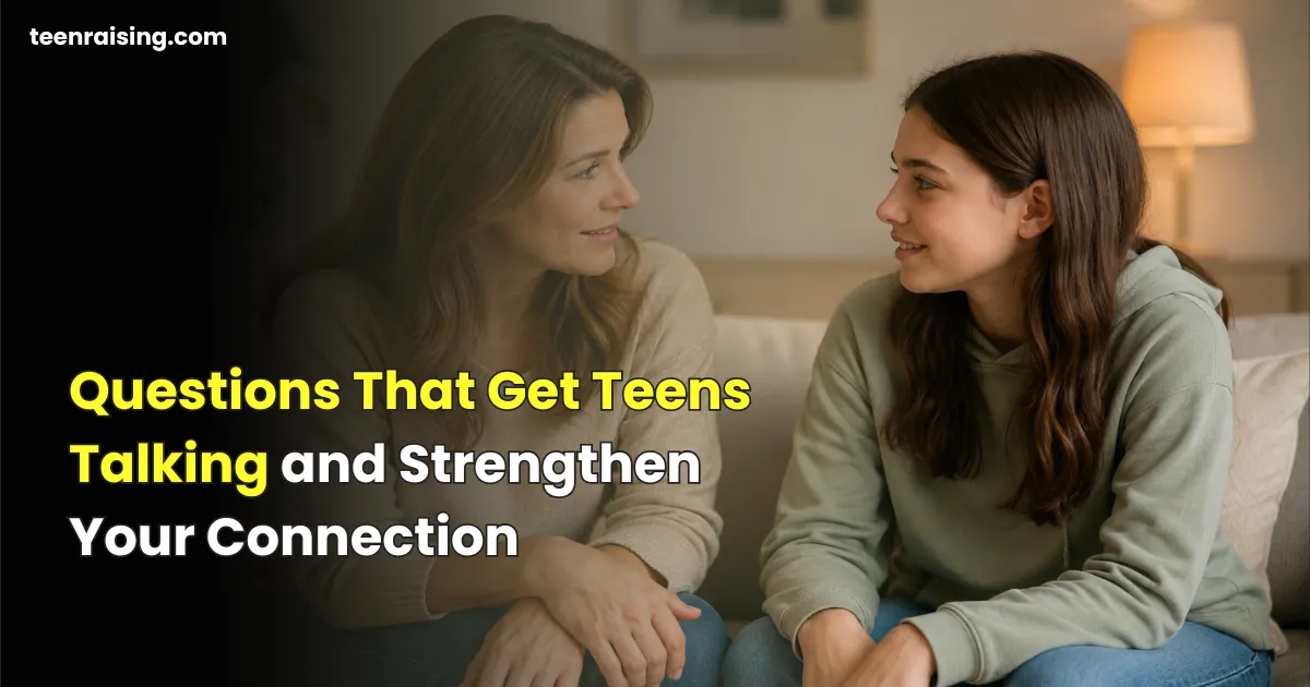 Questions to get teens talking