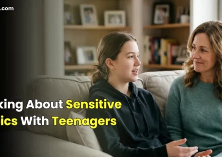 Talking About Sensitive Topics With Teenagers